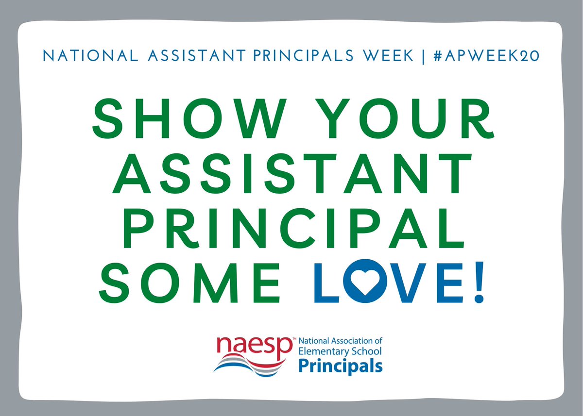 NAESP's tweet photo. Tomorrow kicks off #APWeek20! Now more than ever, the role of the assistant principal is vital to student success. Principals, show your appreciation with our graphics and eCards. Plus, we've got lots of resources to support our APs. Check them out at https://t.co/0Kp1gHik0k! https://t.co/MIQClG83EX