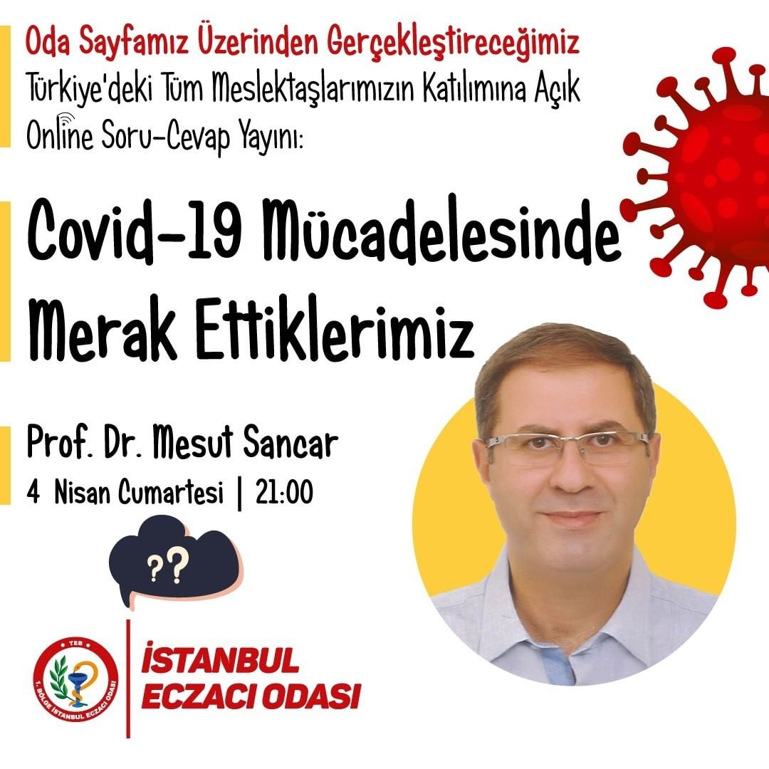 Klinik Ezacılık Derneği Yönetim kurulu üyesi Prof. Dr. Mesut Sancar 'COVID-19 Mücadelede'sinde Merak Ettiklerimiz'i yanıtlamak için  4 Nisan 21.00'da İstanbul Eczacı Odası'nın düzenleyeceği canlı yayına konuk oluyor. Yayını bu adresten izleyebilirsiniz: istanbuleczaciodasi.org.tr