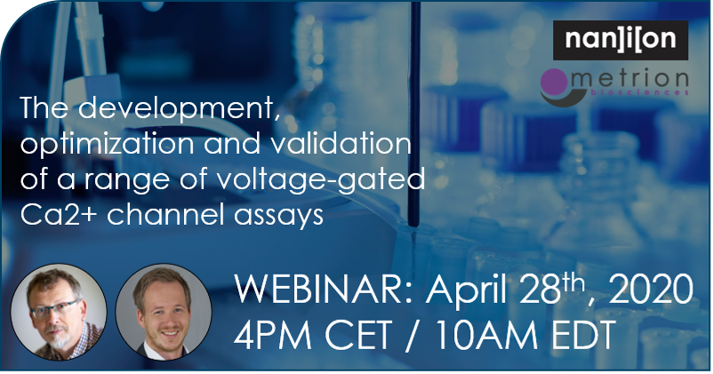 NanionTech's tweet photo. Join Dr. Marc Rogers (CSO, Metrion Biosciences) and Dr. András Horváth (Nanion Technologies) for a talk on Ca2+ channel assays.
Register Here (made available On-Demand): https://t.co/f1naaWeeSt
#AutomatedPatchClamp #Pharmacology #DynamicClamp #Electrophysiology https://t.co/1b9WW7FA6A
