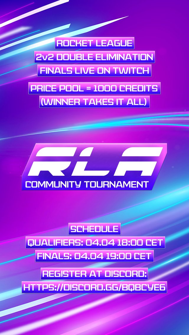 TheRLART's tweet photo. Registration to "RLA Cup" is now open!😎

2v2 Community Rocket League Tournament.
Price Pool: 1000 Rocket League Credits. 
Finals will be streamed and casted on Twitch.

Register at: https://t.co/8ZFXjLN1Br
#RocketLeague #Tournament https://t.co/myMtwvZeEE