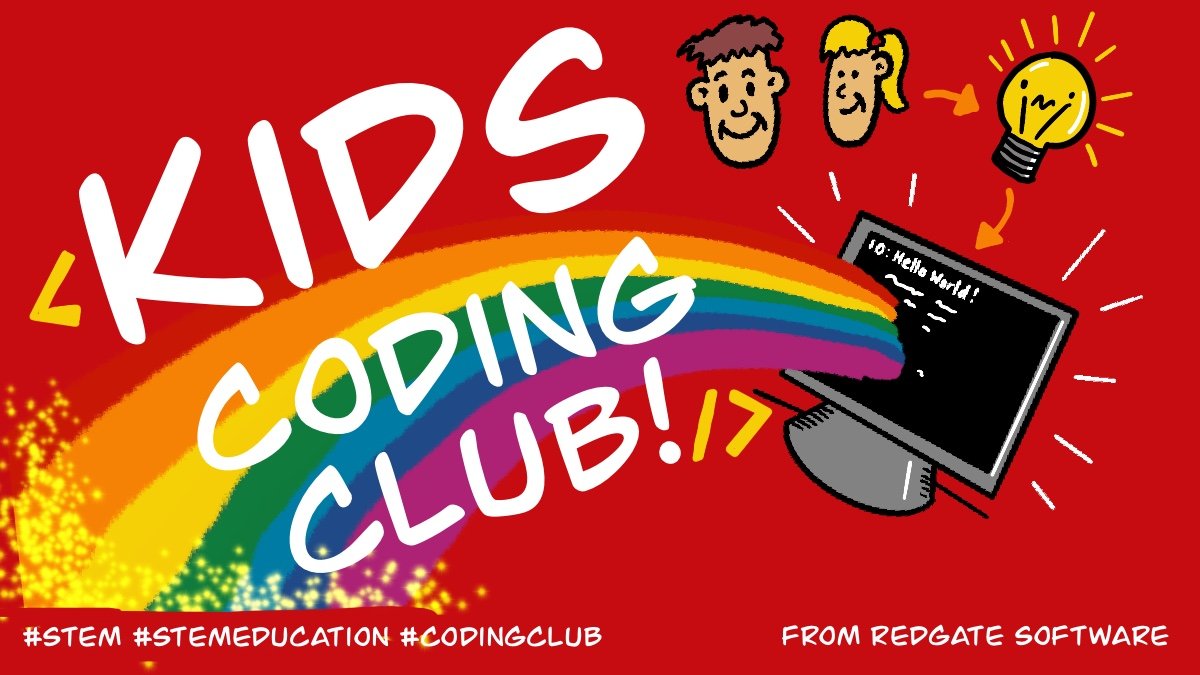 RedgateProdDev's tweet photo. We hope all of the children who attended our first #RedgateCodingClub sessions today had a great time. We're loving the stories and feedback from everyone.
Videos will be up in the next few days and invites for next lessons will be sent next week.
Have a safe weekend! https://t.co/yU0qrCSU0U