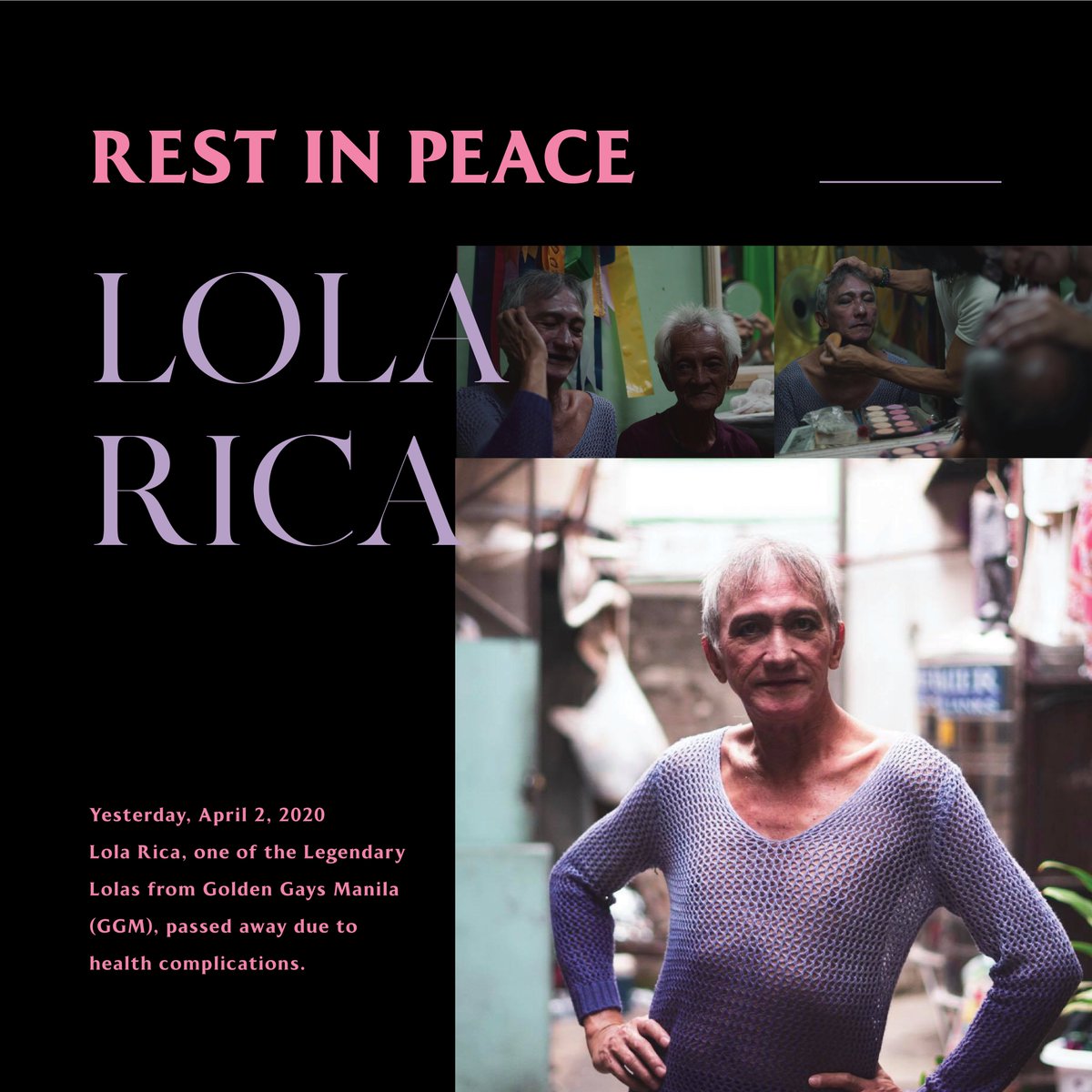 Rest in Peace to one of the Legendary Lolas in Golden Gays Manila, Lola Rica. She passed away last April 2, 2020, due to health complications. According to Lola Mon, they already received a total of Php 121,700. Thank you.  https://www.facebook.com/tanginangyaan/posts/659005354885171