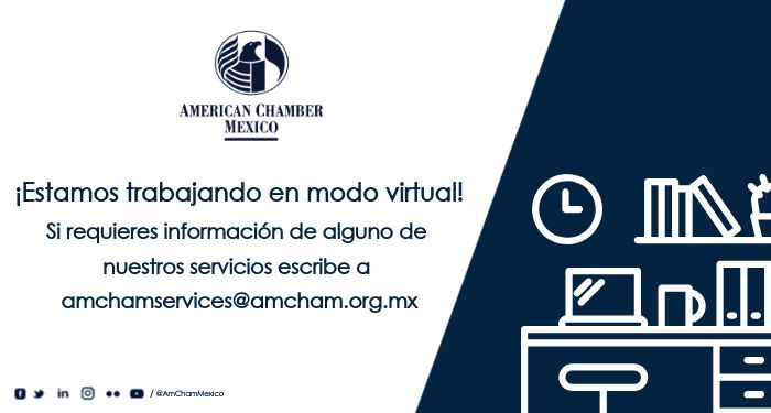 AmChamMexico's tweet photo. Seguimos trabajando para nuestros socios
#AmChamVirtual https://t.co/SgOXWjDQHY