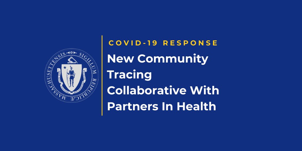 Charlie Baker (@magovarchive) on Twitter photo Massachusetts has dramatically boosted COVID-19 testing capacity + output. As that effort continues, its crucial that we sustain our commitment to tracing.
Today we joined the terrific team at <a href="/PIH/">Partners In Health</a> to announce a Community Tracing Collaborative to mitigate the spread of COVID-19. Massachusetts has dramatically boosted COVID-19 testing capacity + output. As that effort continues, its crucial that we sustain our commitment to tracing.
Today we joined the terrific team at <a href="/PIH/">Partners In Health</a> to announce a Community Tracing Collaborative to mitigate the spread of COVID-19.