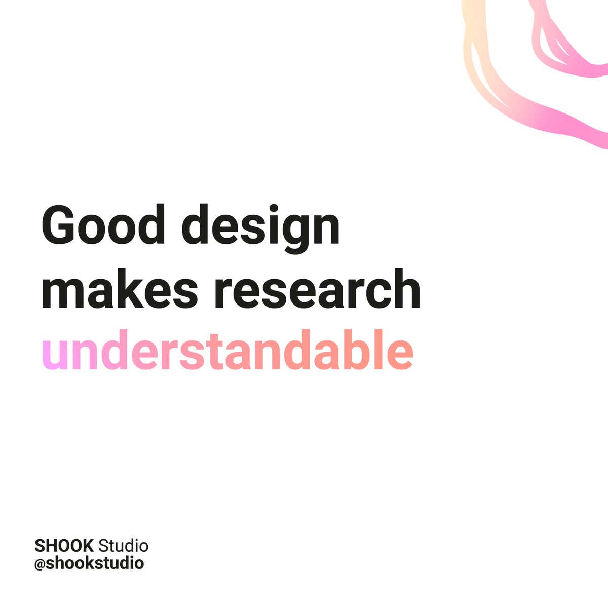 Paraphrasing Dieter Rams. Do you agree? #shookstudio #designphilosophy #scicomm #sciart