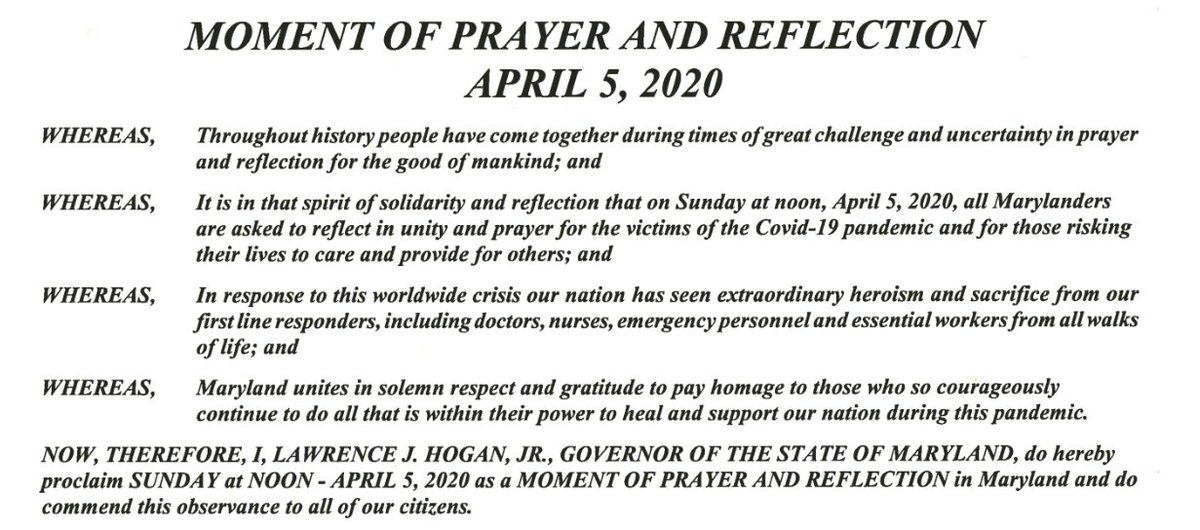 13)  @GovLarryHogan is declaring a moment of prayer and reflection in Maryland on Sunday, April 5, 2020.