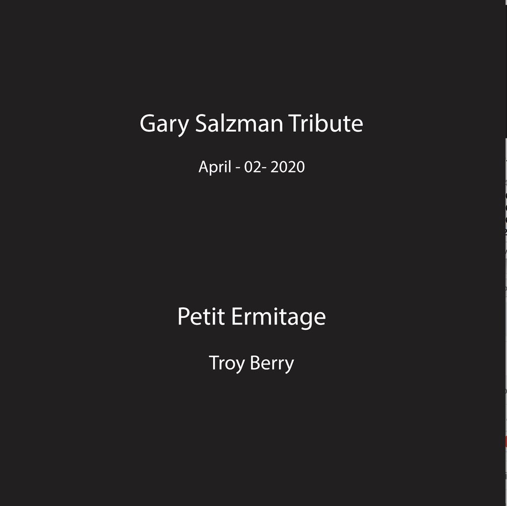 salzman_gary's tweet photo. Gary Salzman Tribute from Troy Berry (Petit Ermitage) - 4/2/2020 https://t.co/54uZQ4q1mh