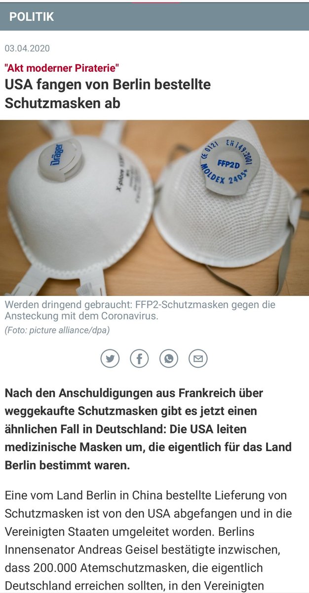 "USA intercepts masks ordered by Berlin and diverts them to the USA." This is the original article that I translated and added some of my thoughts in tweets No 6 to 10 in this thread. Yes, tweeps, allegations of secret missions, "modern piracy" to scramble, masks, not war planes.