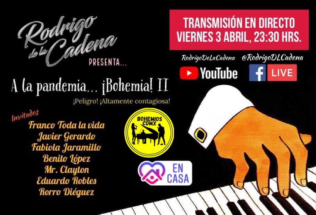 bohemioscdmx's tweet photo. Hoy, en punto de las 23:30 horas, Bohemia Con  @RodrigoDLCadena Y sus amigos. #QuédateEnCasa Ahora con invitados especiales.@francotodalavid , Javier Gerardo, Faviola Jaramillo, CLAYTON, Eduardo Robles, Rodrigo Diéguez y el crooner santanero Benito Lopez 
#Bohemioscdmx https://t.co/oYdI5z8Yr2
