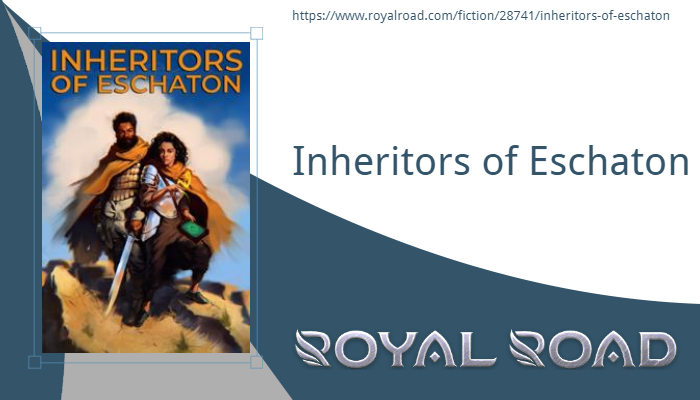 royalroadl's tweet photo. Read Inheritors of Eschaton on Royal Road!
https://t.co/3cdFmbZ9cB
#Ongoing #Original #Action #Adventure #Fantasy #Grimdark #HighFantasy #Magic #MultipleLeadCharacters #PortalFantasyIsekai #PostApocalyptic https://t.co/aGZvkpMSZm