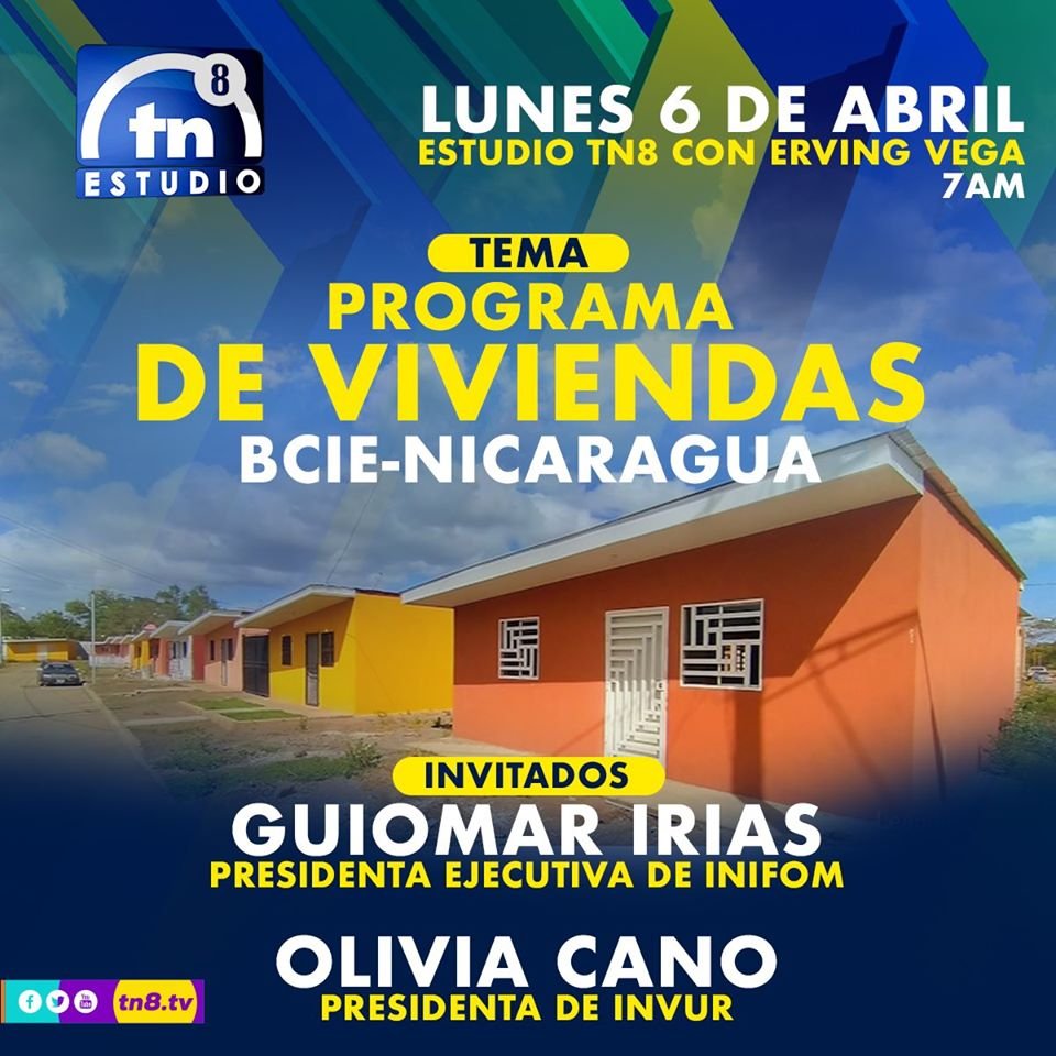 canaltn8's tweet photo. Erving Vega, de Estudio TN8, conversará con Guiomar Irias, Presidenta Ejecutiva de Inifom y Olivia Cano, Presidenta de Invur, sobre el programa de viviendas BCIE - NICARAGUA. Sintoniza Estudio TN8, este lunes 06 de abril a las 7 am. https://t.co/X0lf53TIoS