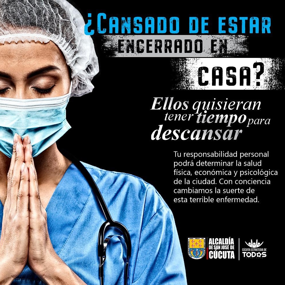 AlcaldiaCucuta's tweet photo. En medio de nuestra angustia por estar encerrados en casa no somos conscientes  del sacrificio que hacen cientos de profesionales que deben salir exponer sus vidas para que la ciudad siga funcionando. 
Que podamos superar esta crisis depende de todos, no sólo de ellos afuera. https://t.co/krbwi5mVc3