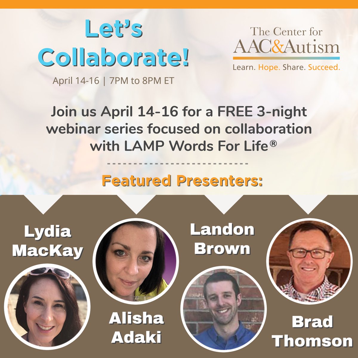 To celebrate Autism Awareness Month, join us April 14-16th for a FREE webinar series! Guest speakers will focus on collaboration among teams using LAMP Words for Life® language system and the LAMP method. #AAC #LAMP Get all the details and sign up here: bit.ly/LAMPLetsCollab