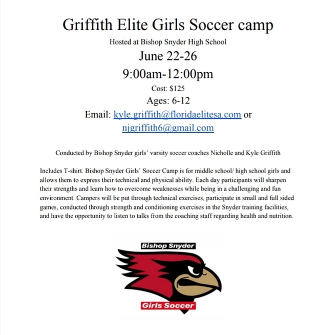 BjsGirlsSoccer's tweet photo. Griffith Elite Girls soccer camp June 22-26 👇👇 #ladycardinalsoccer #summercamp #snyderpride @BishopSnyderHS https://t.co/RcxaxW2WHb