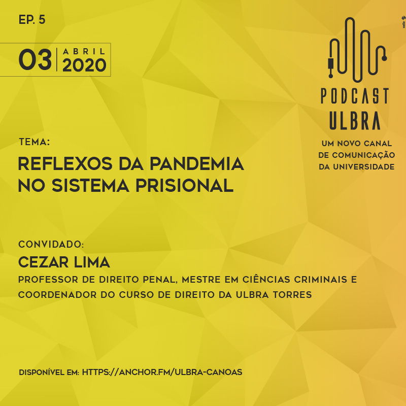 ulbrabr's tweet photo. O quinto episódio do Podcast Ulbra entrevista o mestre em Ciências Criminais e coordenador do curso de Direito da Ulbra Torres, Cezar Lima, sobre os reflexos da pandemia no sistema prisional.
Confira em: https://t.co/q8xekFEXFm https://t.co/FhkXJDvDbN