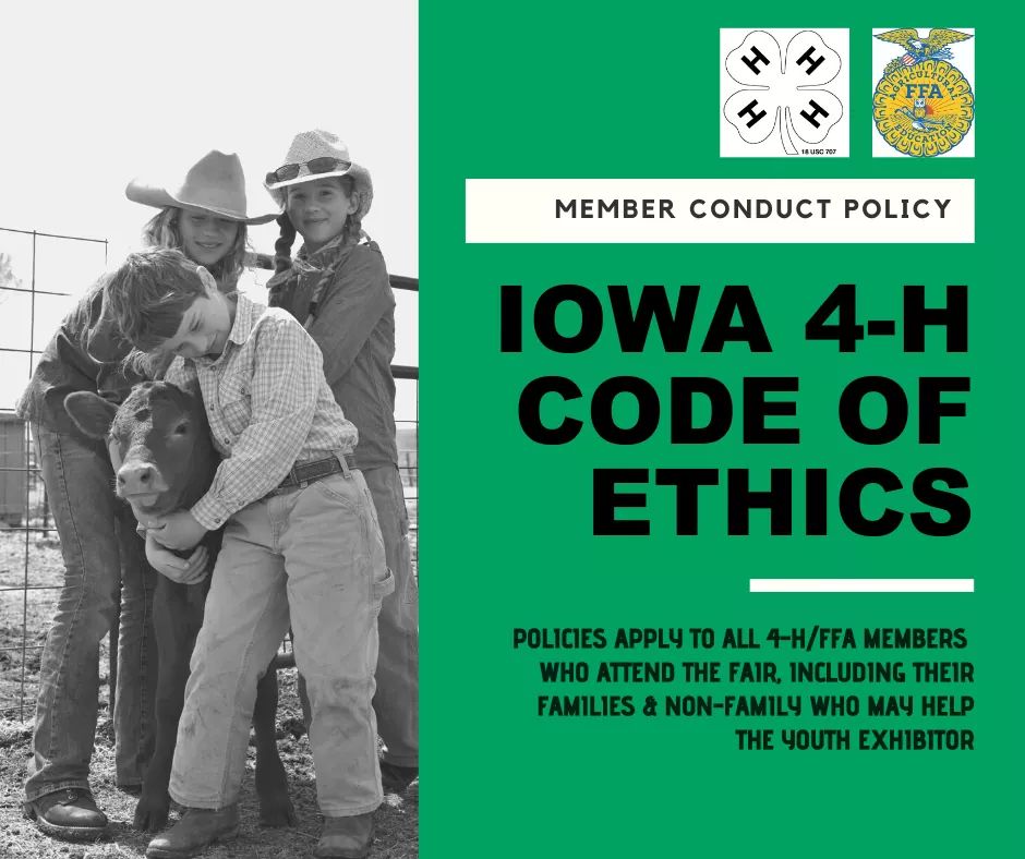 4hISUCherokee's tweet photo. All 4-H/FFA members who attend the fair, including their families &amp; non-family who may help the youth exhibitor must abide by the Iowa 4-H Code of Ethics and Member Code Policy. The policies can be found the Fair Book these will be mailed soon! https://t.co/qafvwf3jho