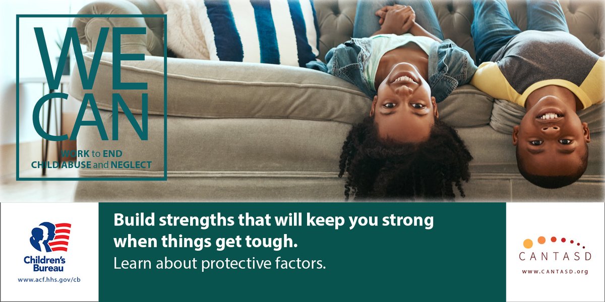 CBLCC_ACF's tweet photo. Build strengths that will keep you strong when things get tough. Learn about protective factors. #WECAN #WECANPreventChildAbuse #NCAPM2020 https://t.co/EQPNwuvg5E https://t.co/ve2kFe85Dk