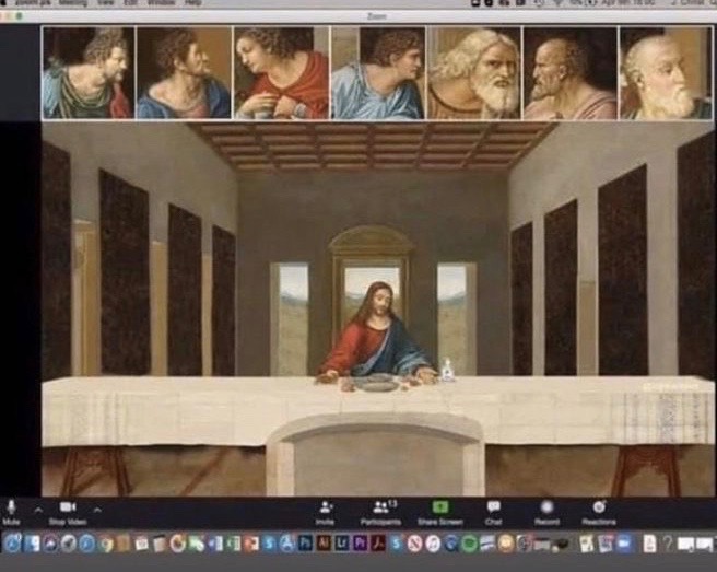 JWPicker's tweet image. WWJD! If JC had to use Zoom at the last supper! 🍞🍷 #zoom #virtualdinner #thelastsupper