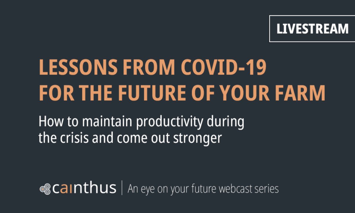 Register for <a href="/cainthus/">Cainthus</a> upcoming #dairy webinar: LESSONS FROM #COVID-19 FOR THE #FUTURE OF YOUR #FARM - How to maintain #productivity during the #crisis and come out #stronger. Listen to Brett Barlass, manager of Yosemite Jersey #Dairy in #California and more experts. <a href="/AJConnolly1/">Aidan J. Connolly</a>
