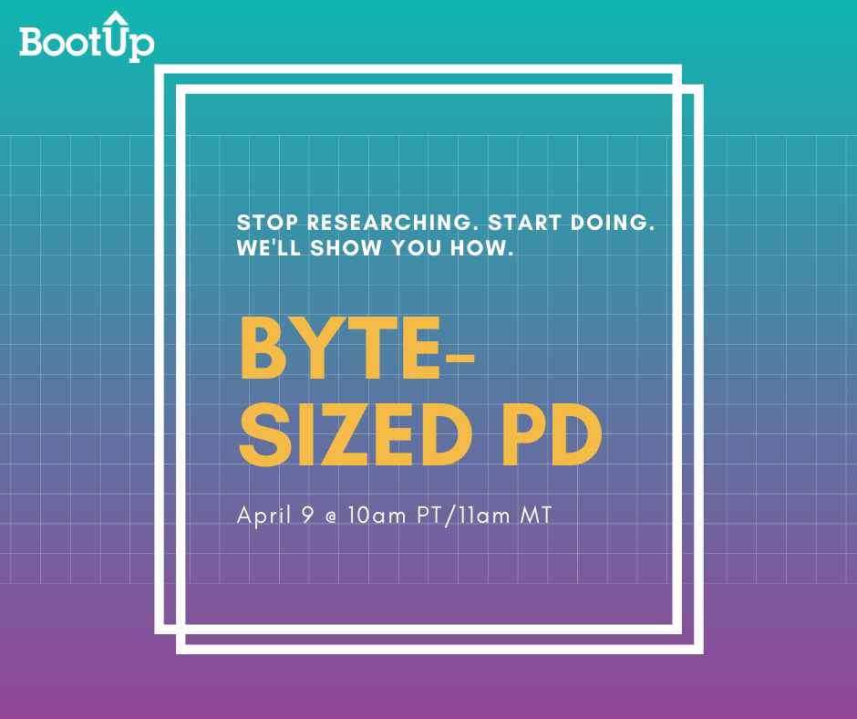 BootUpPD's tweet photo. Stop RESEARCHING π. Start DOING π©π»βπ«. We'll show you HOW π¨π»βπ». Join @CodingMcKay and @BrendaBass63, April 9 at 10am PT/11am MT for #ByteSizedPD. Get started with code! Reserve your spot here ππΌ https://t.co/qxNEAkqc7u #CSK8 #CSforAll #distancelearning https://t.co/CcM4us4U32