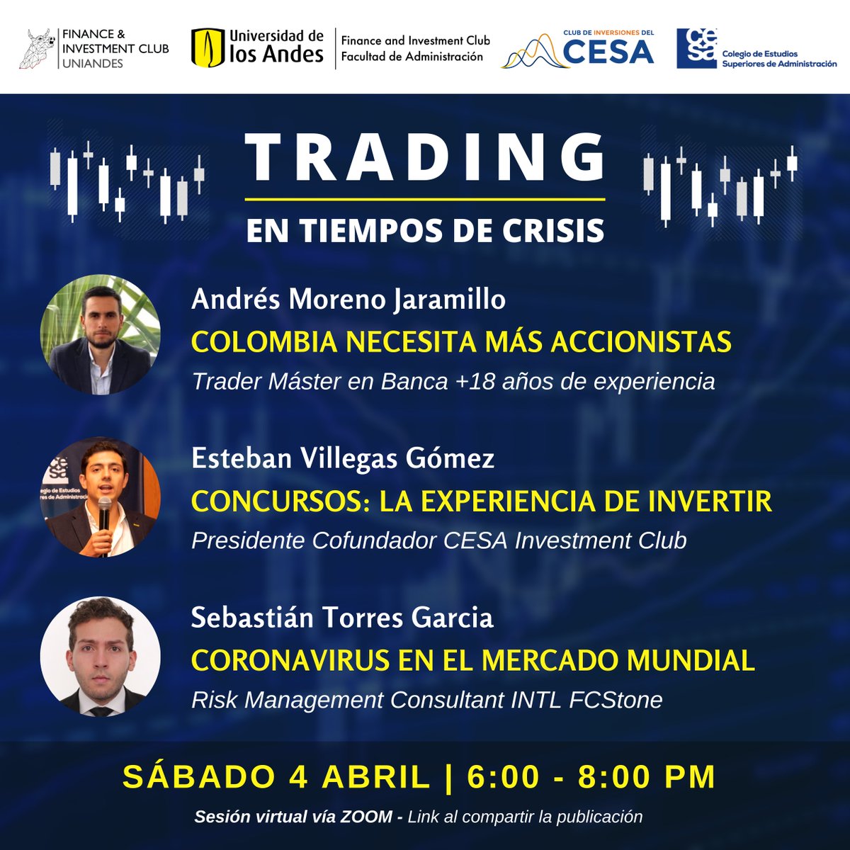 ficuniandes's tweet photo. #TRADING en tiempo de crisis

Nuestro Presidente @JaimeVarelaMC estará el sábado junto a Mateo Peña, ganador del Concurso de Trading del CESA Investment Club detallando la experiencia y estrategias que se utilizaron para lograr rentabilidades de cuatro dígitos

¡RT para el link! https://t.co/GkzgKwL40e