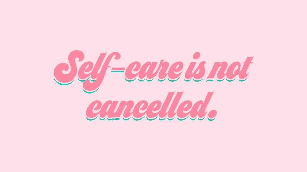 What have you been doing to take care of yourself? 💕