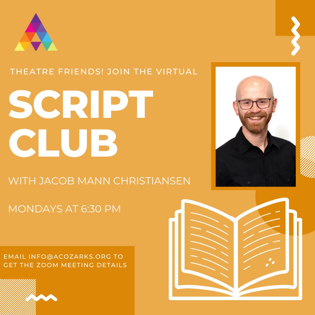 acozarks's tweet photo. 🎭 ACO director, Jacob Christiansen will host a Script Club where members will read, discuss, and review play scripts of all kinds.🎭 

Join us for our first ACO Script Club Zoom on Mon 4/6 at 6:30 pm and help us choose the first script.

To participate, email info@acozarks.org. https://t.co/C3NiuKXone