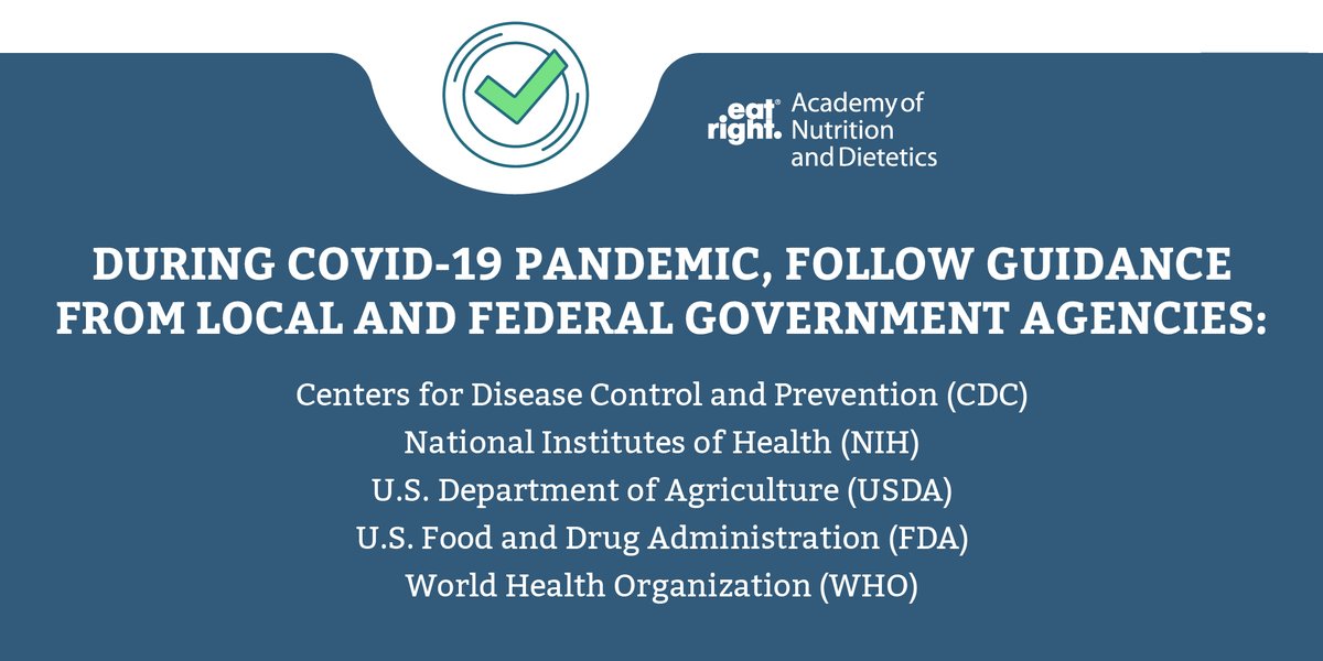 Follow guidance from local and federal government agencies to help keep your family safe during the #COVID19 pandemic. Get more science-based information about supporting #health with good #nutrition from <a href="/eatright/">eatright</a>: sm.eatright.org/COVIDnutrition…  #eatright
