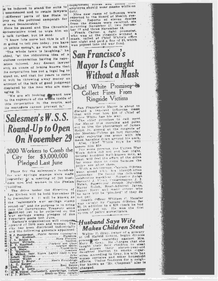 Also lobbying for the mask law was Mayor James Rolph, who attended the same boxing mask, leading to this Nov. 21, 1918 headline: