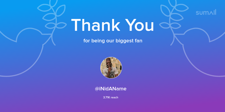 AngularAbuja's tweet image. Our biggest fans this week: iNidAName. Thank you! via sumall.com/thankyou?utm_s…