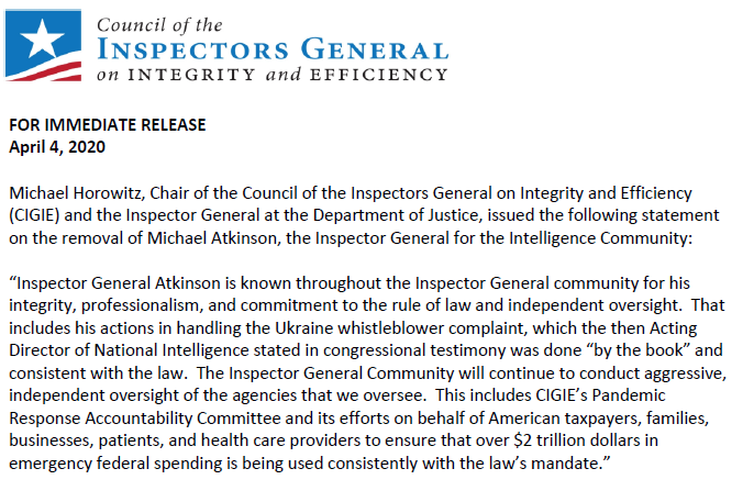 âInspector General Atkinson is known throughout the Inspector General community for his integrity, professionalism, and commitment to the rule of law and independent oversight. That includes his actions in handling the Ukraine whistleblower complaint, which the then Acting Director of National Intelligence stated in congressional testimony was done âby the bookâ and consistent with the law. The Inspector General Co