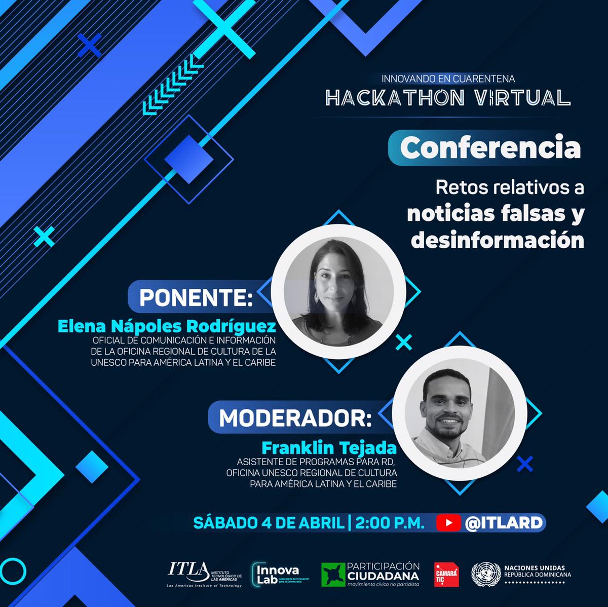 ONU_RD's tweet photo. Conferencias de expertos y expertas #ONU 🇺🇳como parte del programa del 1er #HackathonVirtualRD "#InnovandoenCuarentena", por el canal de YouTube de @ITLARD. Recuerda que iniciamos a las 10am
¡Te esperamos mañana!. Link de live: https://t.co/ouiZF8q2rV
#CoronavirusRD https://t.co/hpYTeAdVw6
