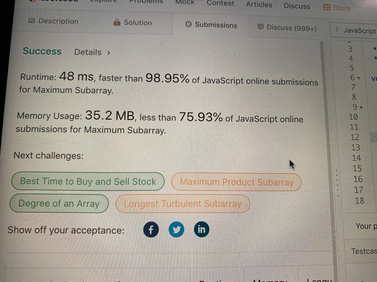 StefanosUgbit's tweet image. Day3️⃣ read chapter 2 of #eloquentJS and worked on day 3 of #30DayLeetCodingChallenge today’s problem was maximum subarray took me some time to implement it but I’m happy with my results. #100DaysOfCode #programming #tech #studying #BlackTechTwitter #habits