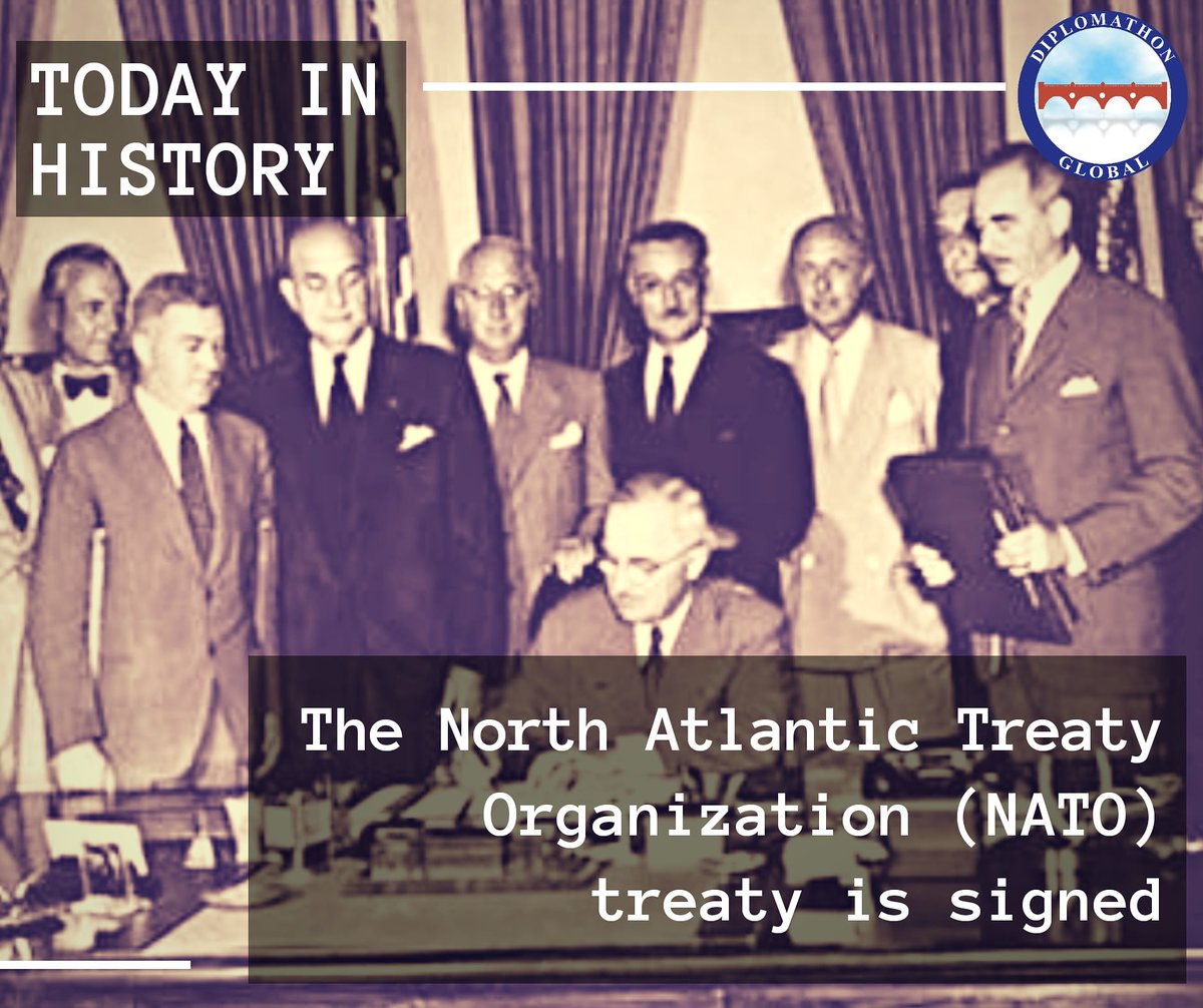 diplomathon's tweet photo. #TodayInHistory North Atlantic Treaty Organization #NATO #DiplomathonGlobal #Diplomathon https://t.co/9awJVJKbLt