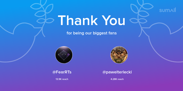 Our biggest fans this week: FearRTs, pawelterlecki. Thank you! via sumall.com/thankyou?utm_s…