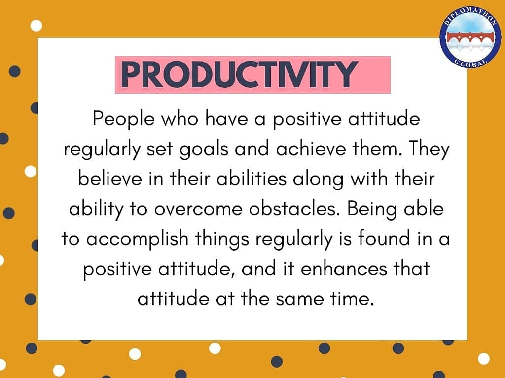 diplomathon's tweet photo. Benefits of #PositiveAttitude :- #PeopleSkills #Health #ActiveMind #Productivity #OvercomingObstacles #DiplomathonGlobal #Diplomathon (1/2) https://t.co/1dlw6G8it4