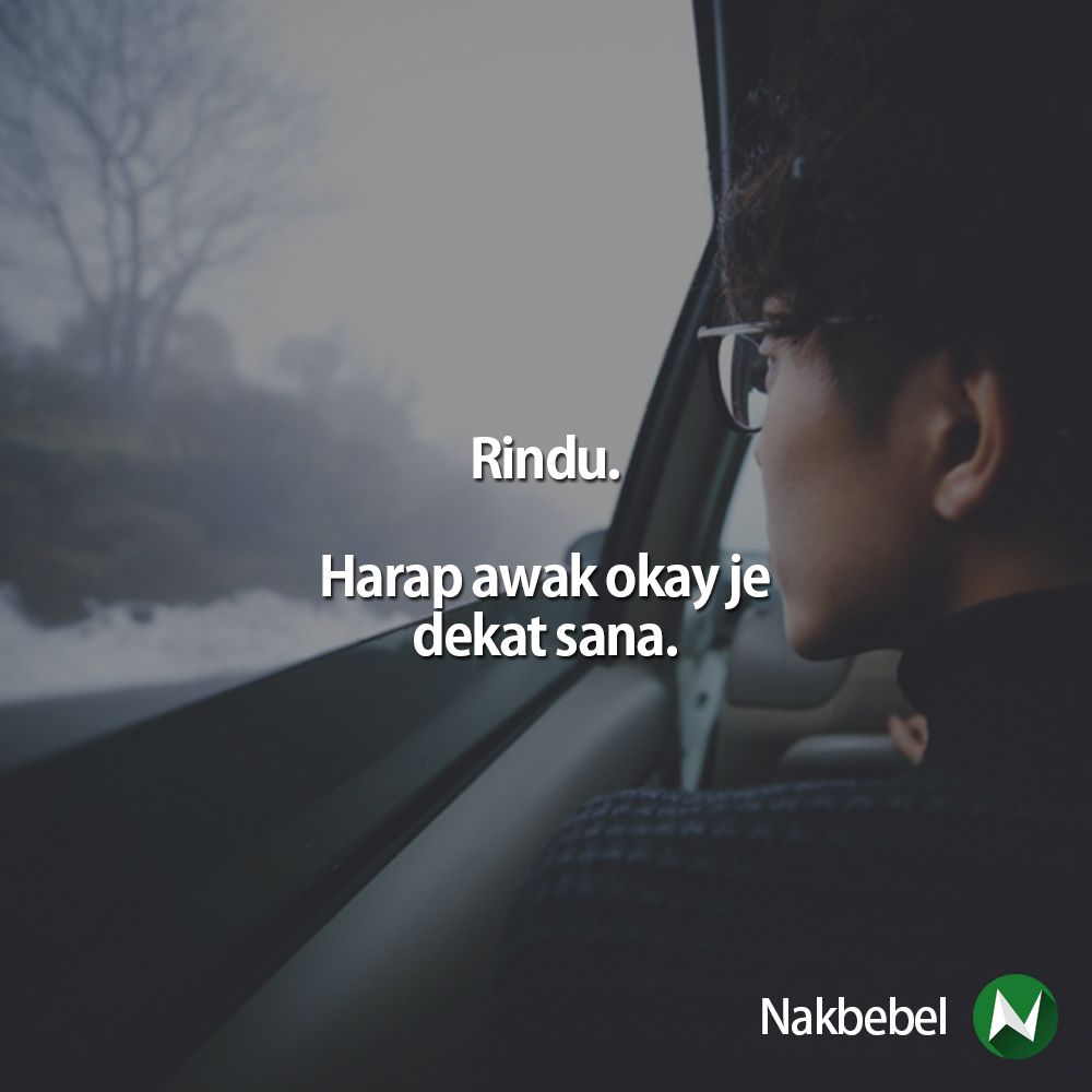 nakbebel's tweet photo. Rindu ☹️  | Follow @santapanhidup untuk quote-quote kehidupan https://t.co/4xuEceIeOk