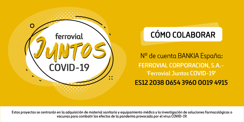 ferrovial_es's tweet photo. Ponemos en marcha #FerrovialJuntosCOVID19, un fondo para luchar contra esta pandemia mundial. Dotaremos una aportación inicial de 5M € por parte de la compañía y doblaremos la cantidad recaudada hasta alcanzar un máximo de 10M €. ¿Quieres ayudar? Info 👉 https://t.co/IoEqGS0B4Z https://t.co/90HVOs3l0p