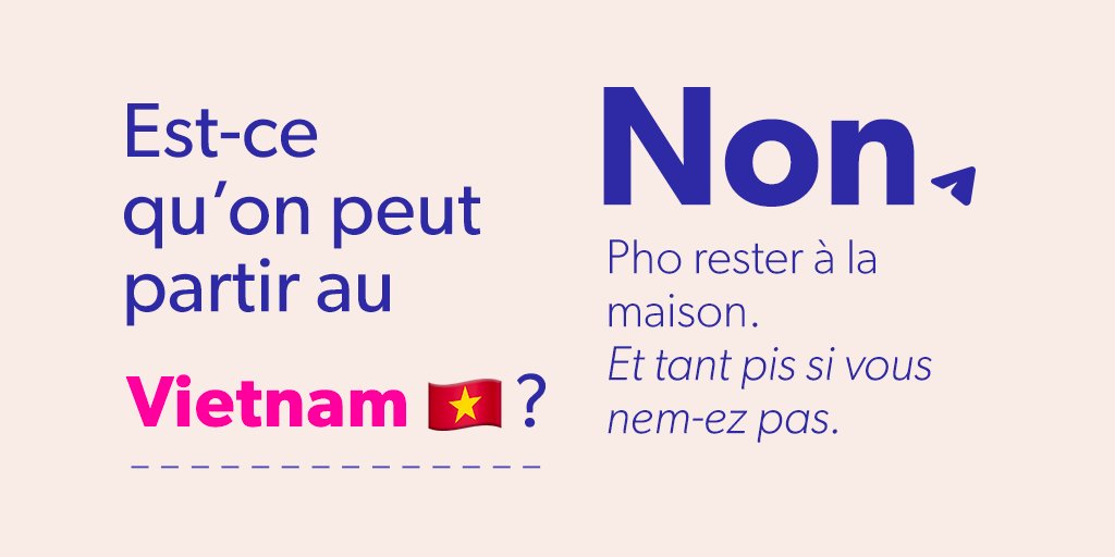 onpeutpartir's tweet photo. Le Vietnam, c'est non.

#estcequonpeutpartir #ConfinementJour19 #RestezChezVous https://t.co/GWsw2HHbsV