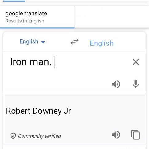 Happy birthday to Robert Downey Jr
Google translation results for the word IRON MAN are.... 