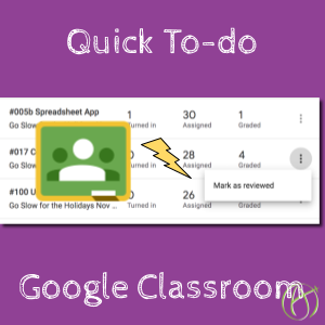 Google Classroom: SHORTCUT to To-do - alicekeeler.com/2019/12/09/goo…