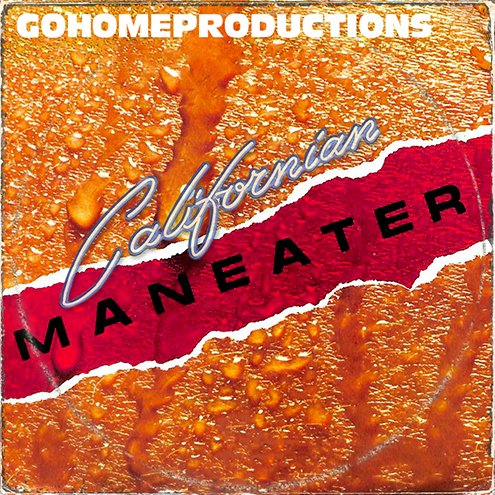 gohomeproductions.co.uk for free downloads of latest GoHomeProductions "Californian Maneater" (Hall &amp; Oates / The Eagles)