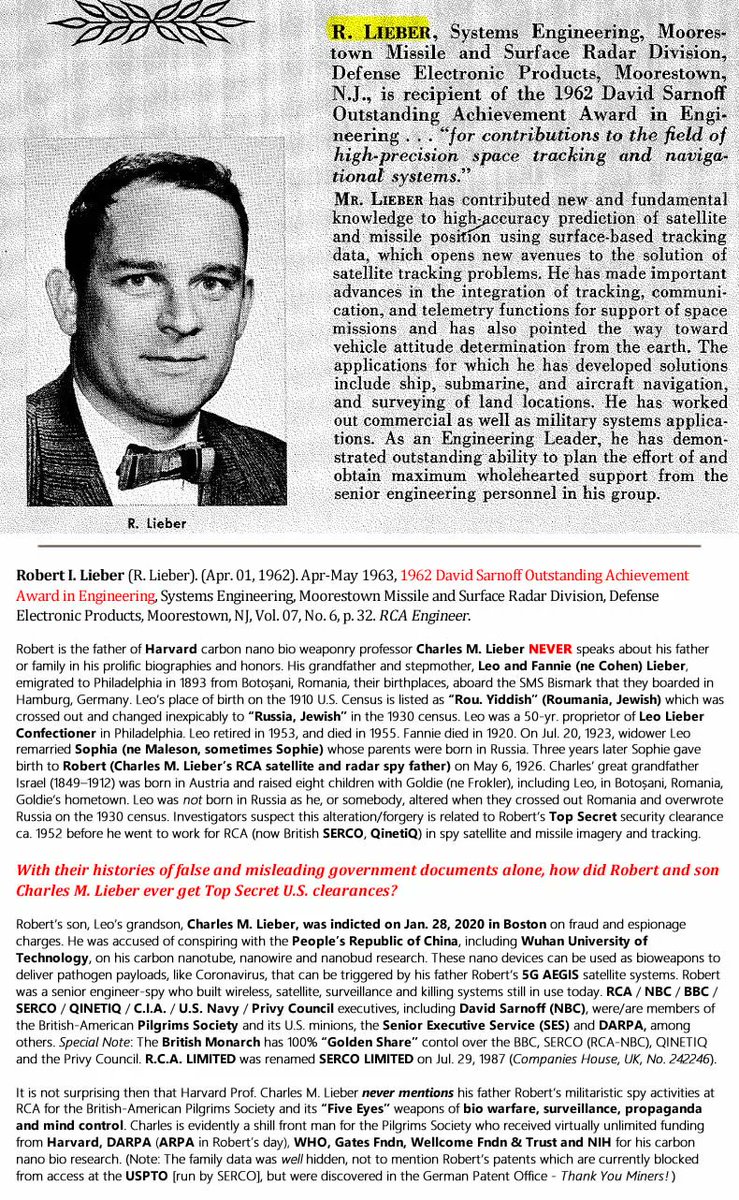 "Indicted Harvard carbon nanotube bio-warfare [likely constructed the Coronavirus nanotube 5G delivery system] professor Charles M. Lieber has hidden from public disclosure that his father (the son of a Romanian Jewish émigré candy manufacturer Leo Lieber),"