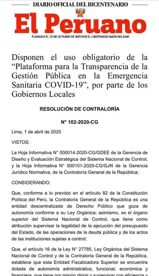 Aprueban el uso obligatorio de la Plataforma para la Transparencia de Gestión Pública en la Emergencia Sanitaria COVID - 19, por parte de los Gobiernos Locales.
 busquedas.elperuano.pe/normaslegales/…