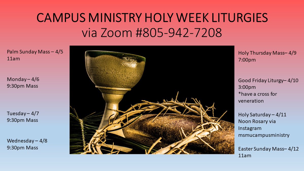 Holy Week schedule at the Mount
