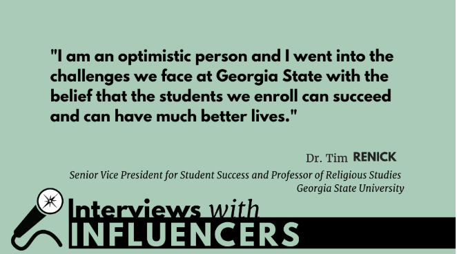 IHEPTweets's tweet photo. Data-driven decision making is one of several promising changes some of our nation’s #HigherEd institutions are undertaking.
Hear from @tim_renick about how @GeorgiaStateU is putting students first.
https://t.co/NHKOTVLkZo via @ThirdWayTweet
#InterviewsWithInfluencers https://t.co/8CSSknkcAl