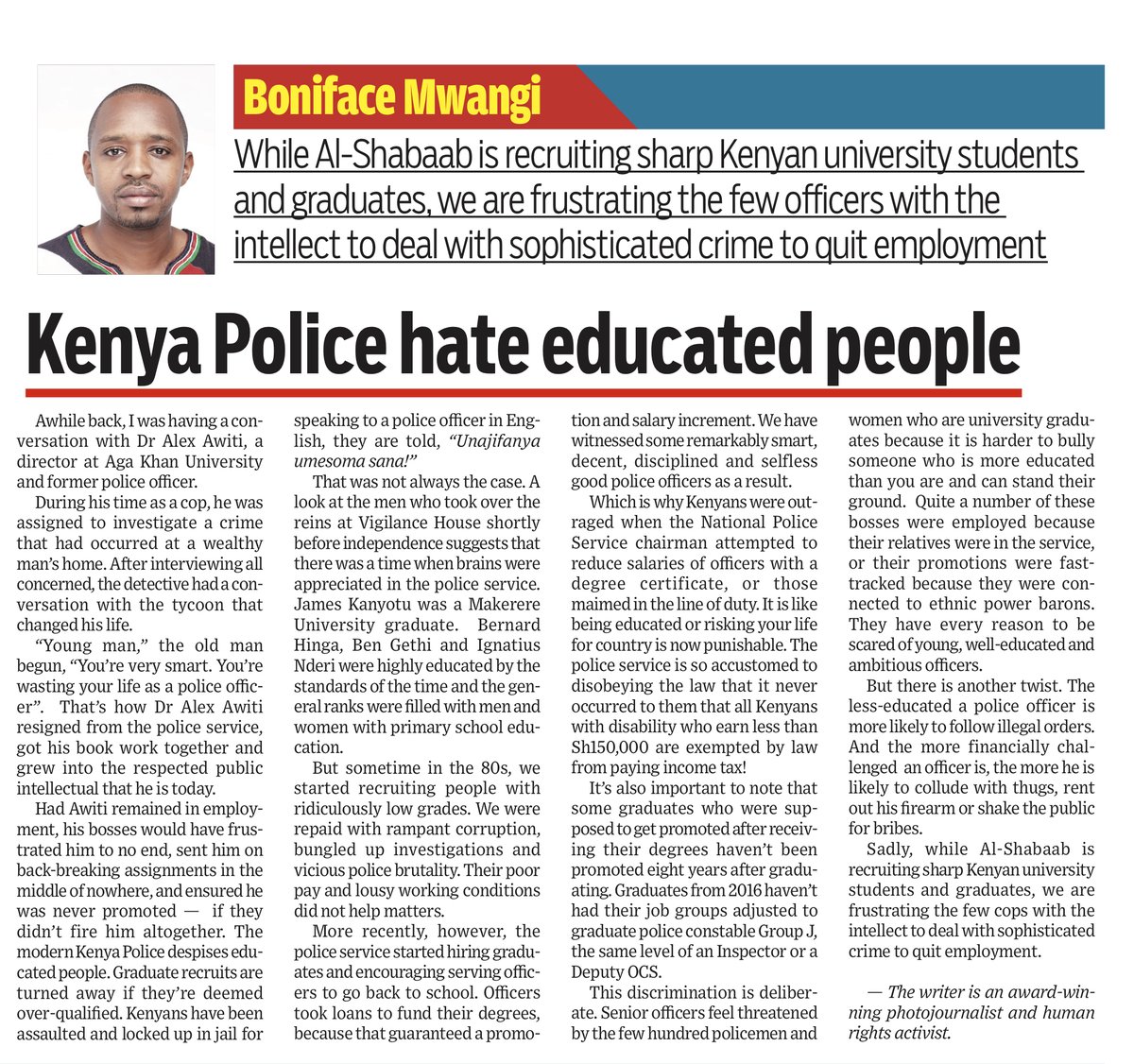 The colonial government in a 1942 report revealed that the evidence indicated that the illiterate made better  #KenyaPoliceForce than did the literate Africans and that “the policy of recruiting literates should be pursued with great caution.