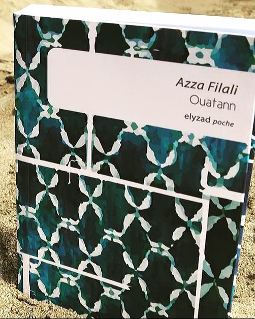 edelyzad's tweet photo. #Repost de @fontiture

Ouatann de Azza Filali
Ce #livre est superbe. Cette #lecture m'a fait penser au don de Cassandre tant ce livre fait preuve d'une subtile clairvoyance.

#Elyzad #bookreview #lectureduweekend #AzzaFilali #bookrecommandation https://t.co/5W5cAFmsd2