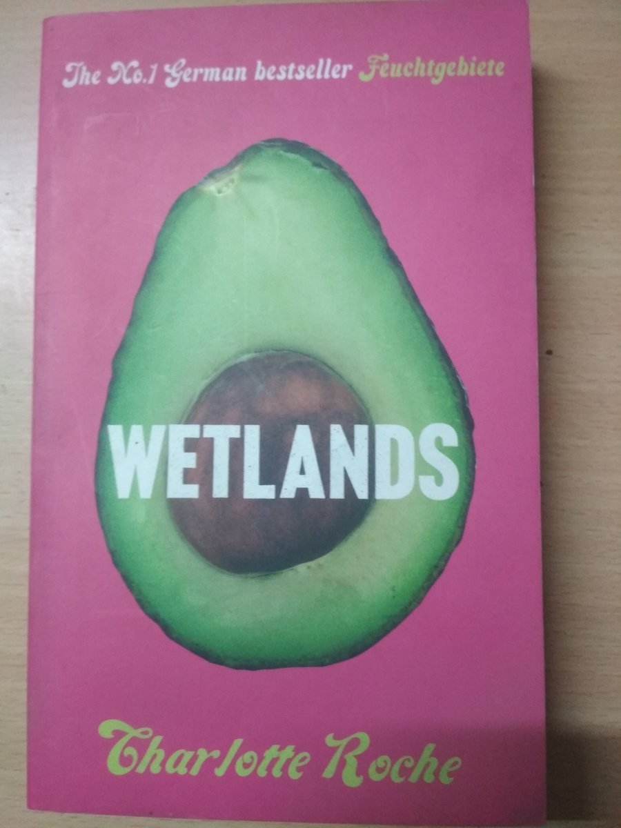 Charlotte Roche's WETLANDS is one of the most outrageous ---- and outrageously funny --- erotic novels of the 21st century.