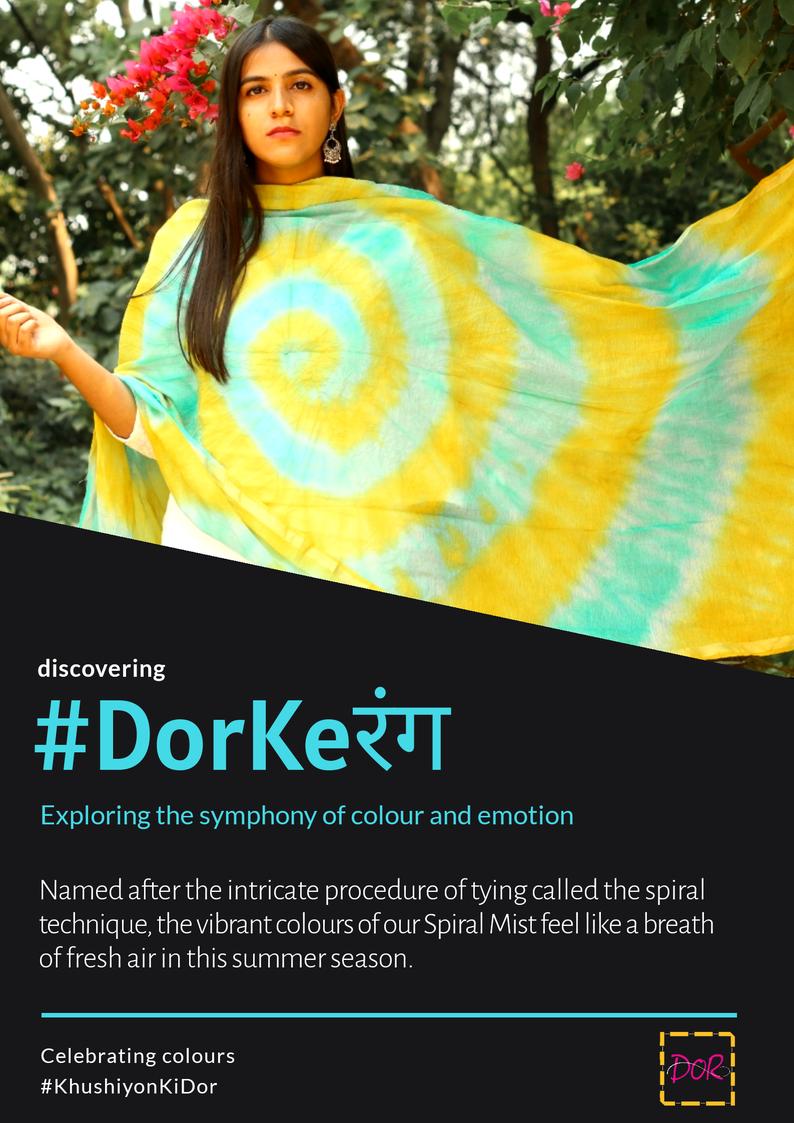 Spiral Mist represents the colours of hope and freedom, highlighting Dor's impact in the lives of its community.

#DorKeRang #KhushiyonkiDor #traditionaltrends  #styleoftheday #colouroftheday #savetheart #tieanddye #weallwin